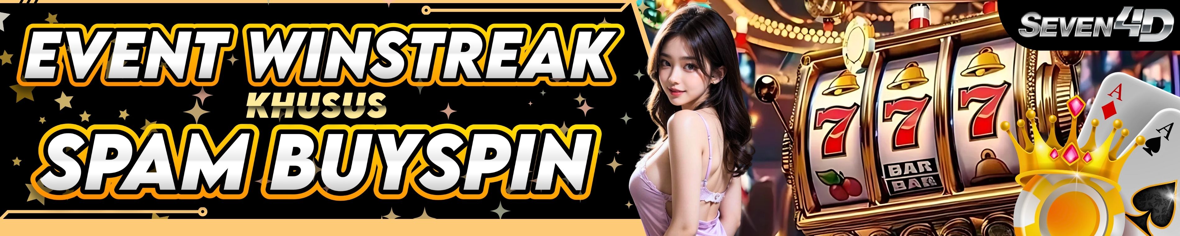 EVENT WINSTREAK BUYSPIN